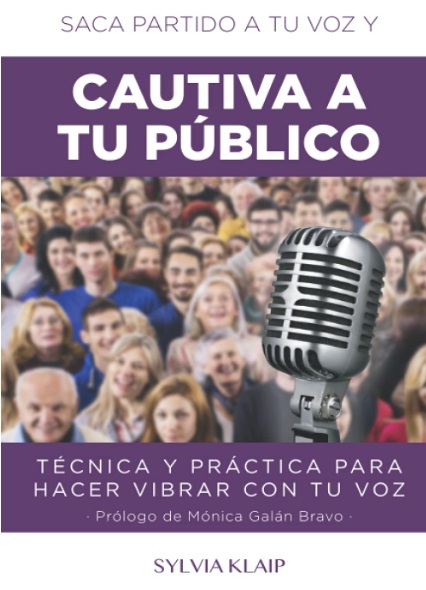 Portada Libro Cautiva a tu Público de Sylvia Klaip